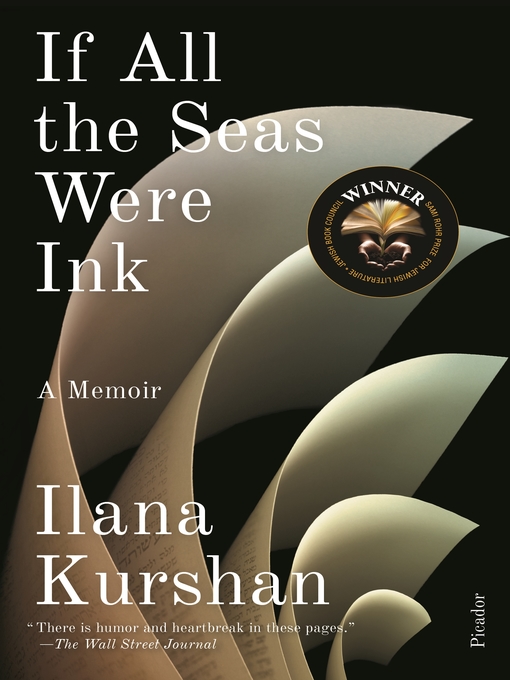 Title details for If All the Seas Were Ink by Ilana Kurshan - Wait list